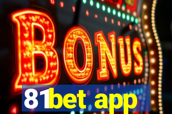 81bet app